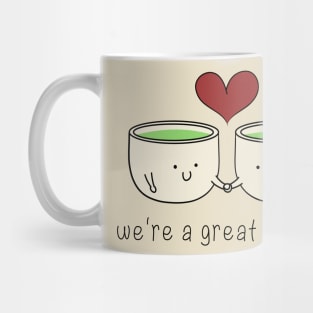 we're a great matcha Mug